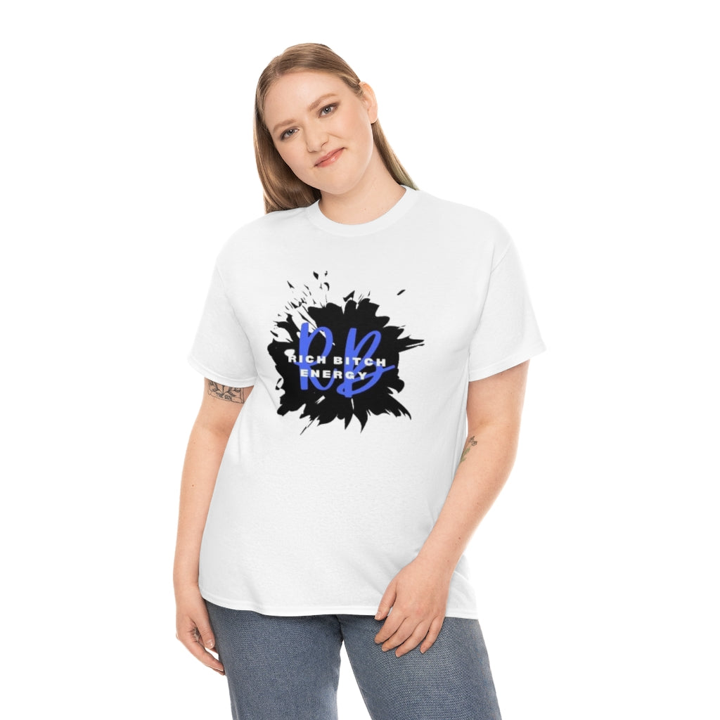 RICH BITCH ENERGY Heavy Cotton Tee