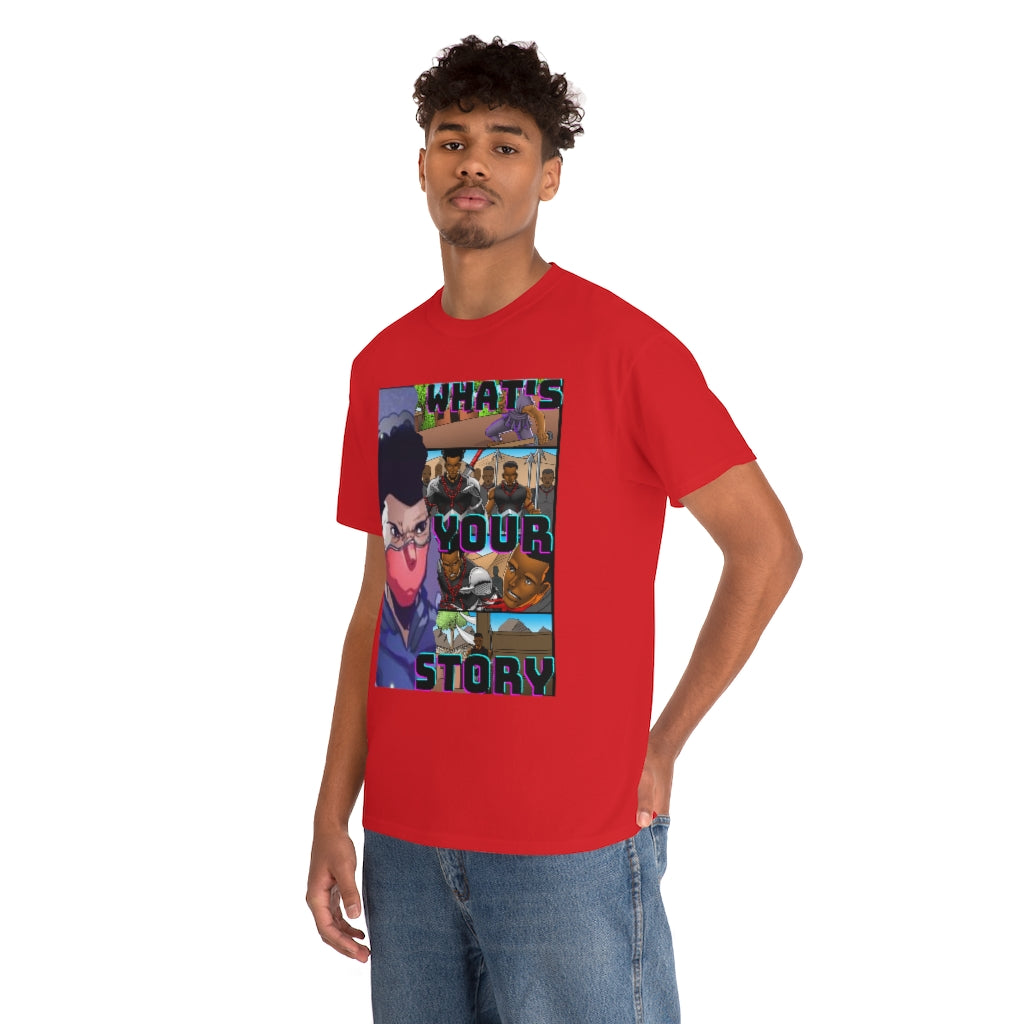 WHATS YOUR STORY Heavy Cotton Tee