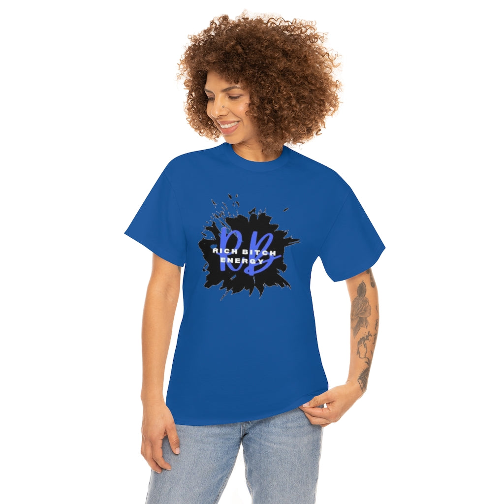 RICH BITCH ENERGY Heavy Cotton Tee