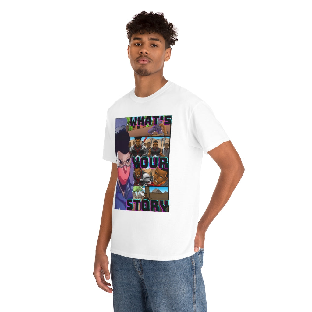 WHATS YOUR STORY Heavy Cotton Tee