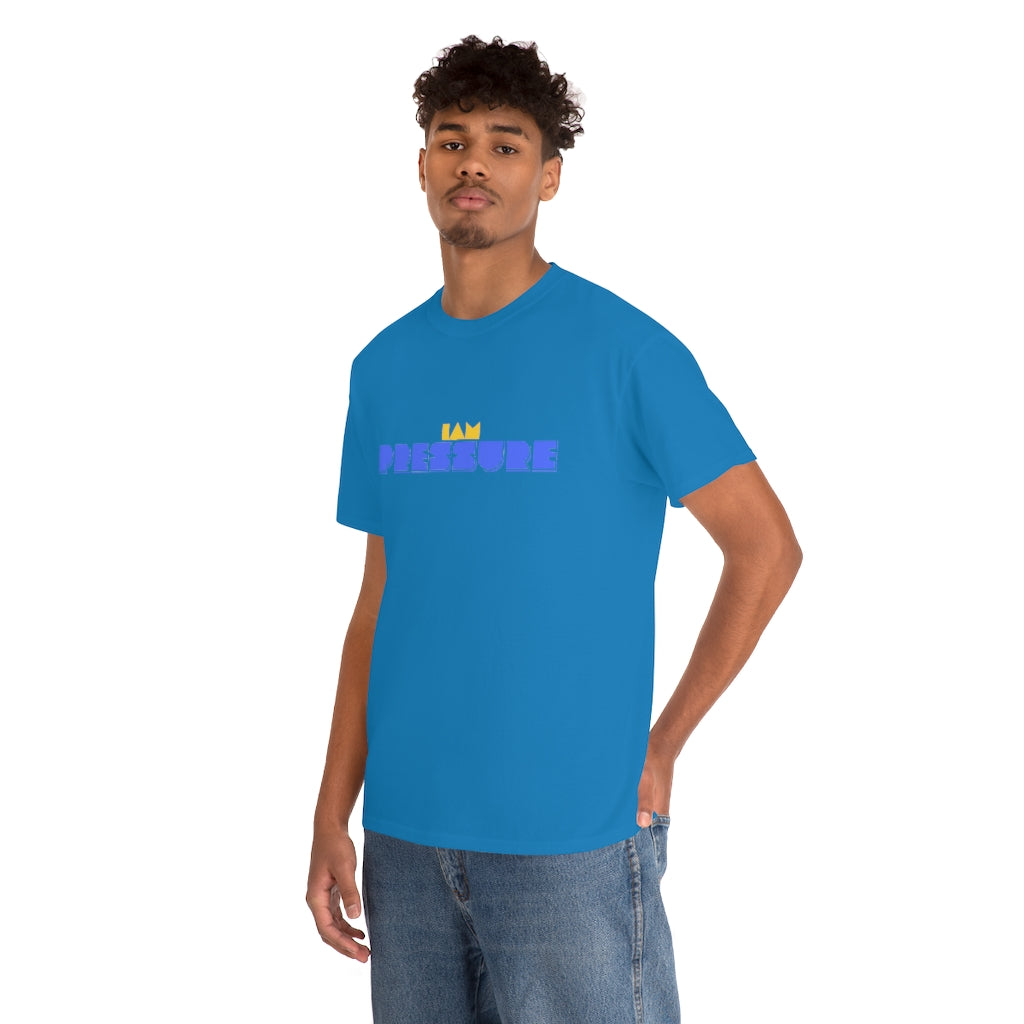 I AM PRESSURE Heavy Cotton Tee