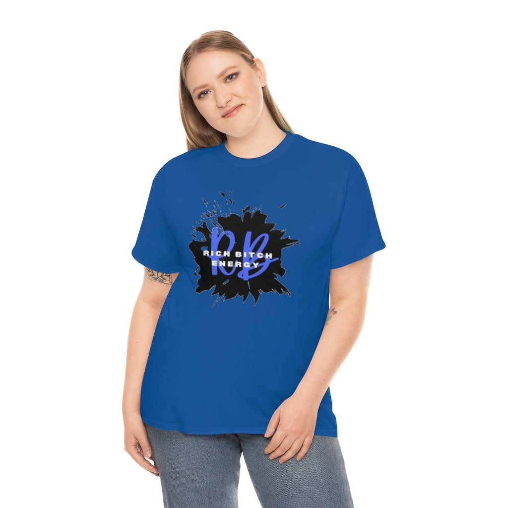 RICH BITCH ENERGY Heavy Cotton Tee