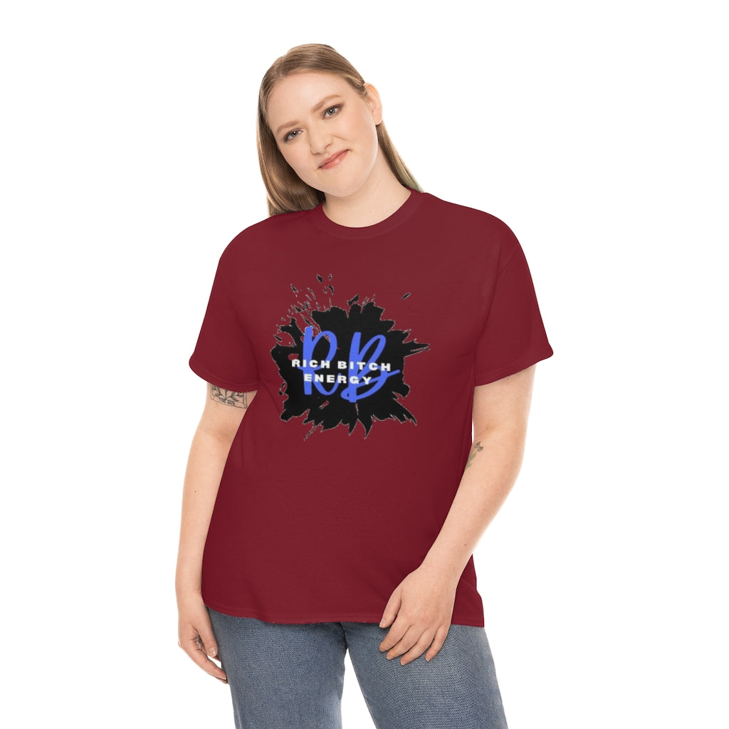 RICH BITCH ENERGY Heavy Cotton Tee