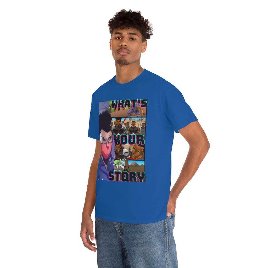 WHATS YOUR STORY Heavy Cotton Tee