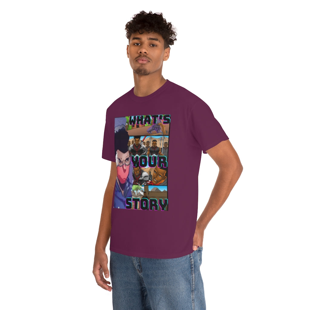 WHATS YOUR STORY Heavy Cotton Tee