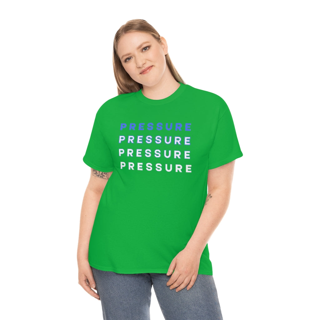 PRESSURE Heavy Cotton Tee