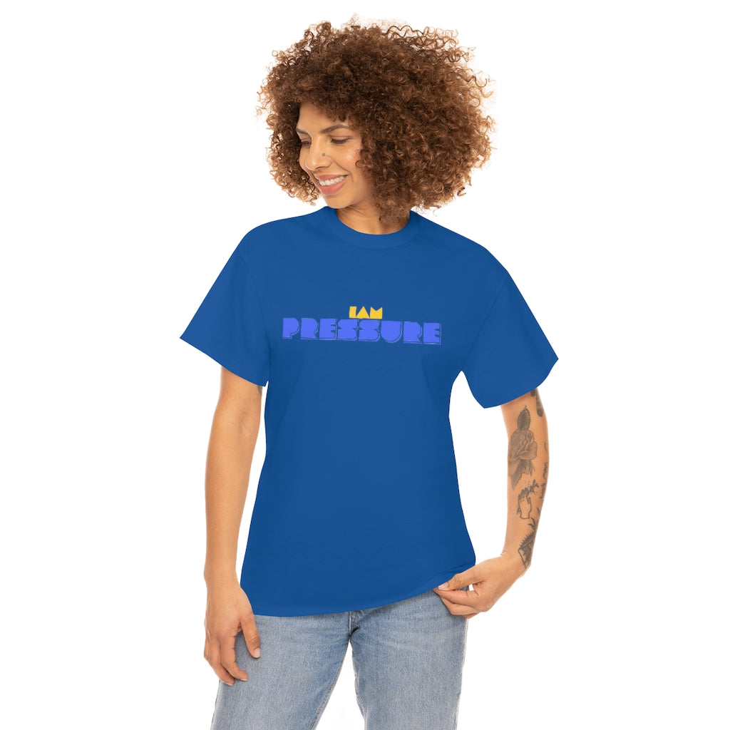 I AM PRESSURE Heavy Cotton Tee